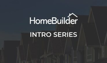 HOMEBUILDER INTRO SERIES Playlist Videos