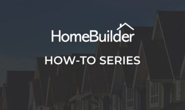 HOMEBUILDER HOW-TO SERIES