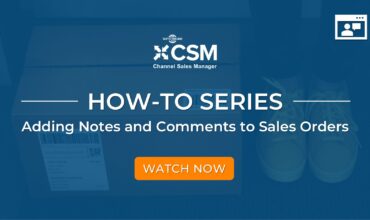 How-To-Series - Adding Notes and Comments to Sales Orders