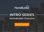 Intro-Series - HomeBuilder Overview