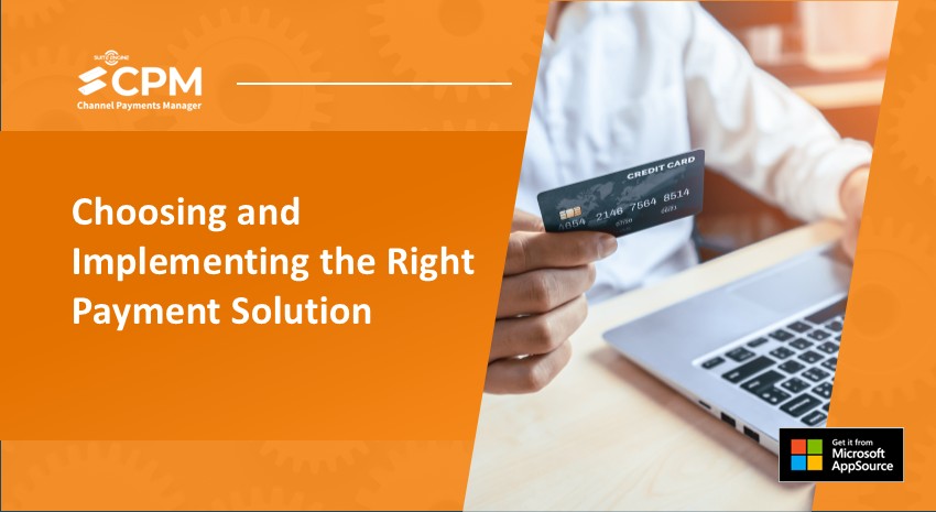 Choosing the Right Payment Solution